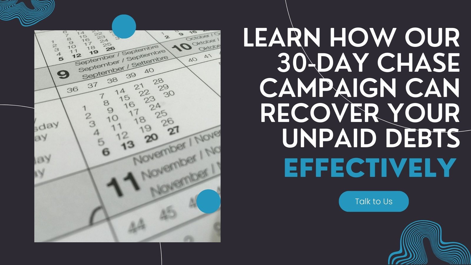 Learn how our 30-day Chase Campaign can recover your unpaid debts effectively